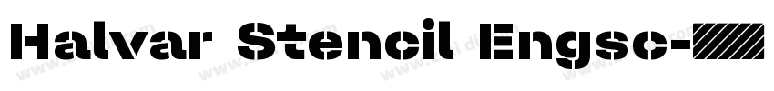 Halvar Stencil Engsc字体转换